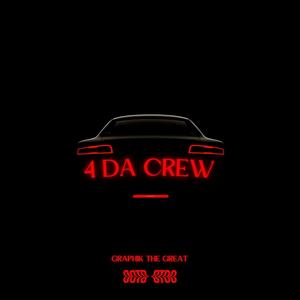 4 Da Crew (Explicit)