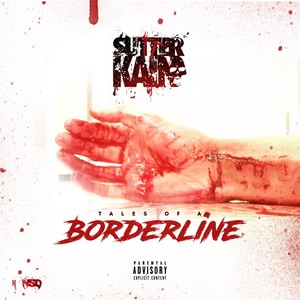 Tales of a Borderline (Explicit)