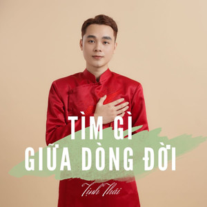 Tìm Gì Giữa Dòng Đời