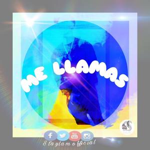 Me Llamas (Explicit)
