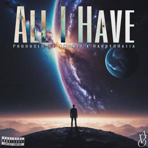 All I Have (Explicit)