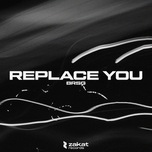 Replace You