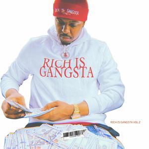 Rich Is Gangsta, Vol. 2 (Explicit)