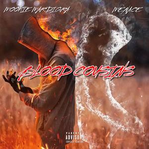 BLOOD CUSINS (Explicit)