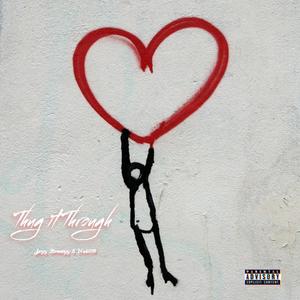 Thug It Through (feat. Nuki119) (Explicit)