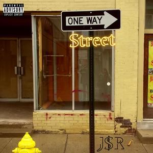 One Way Street (Explicit)