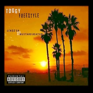 Toggy Freestyle (Explicit)