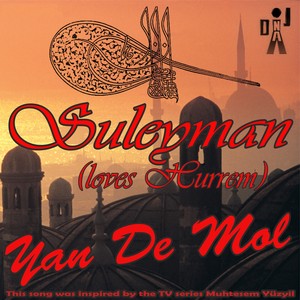 Yan De Mol - Suleyman (loves Hurrem)