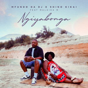 Mfundo Da DJ - Ngiyabonga (Radio Edit)