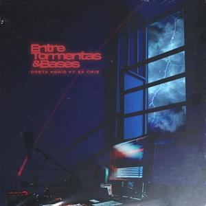Entre tormentas y bases (feat. Poeta agrio) (Explicit)
