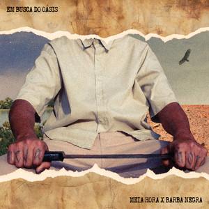 EM BUSCA DO OÁSIS