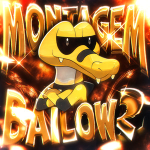 Montagem Bailow 2 (Slowed)