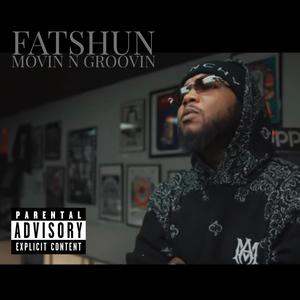 Movin N Groovin (Explicit)