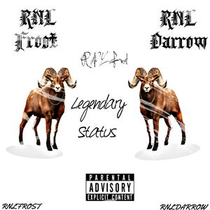 Legendary Status (Explicit)