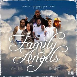 Family Angels (feat. DmanGang Renny) [Explicit]