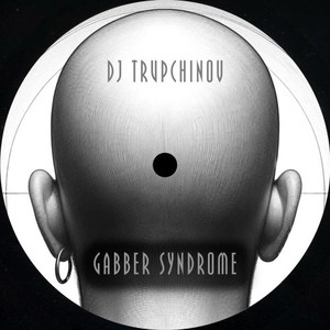 Gabber Syndrome (Original Mix)