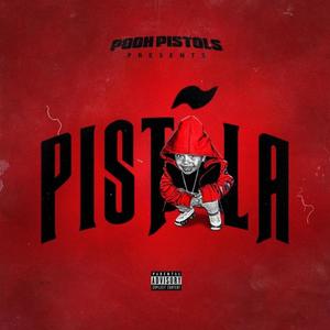 Pistõla Deluxe (Explicit)