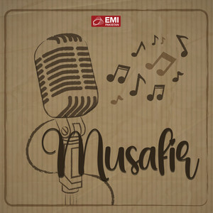 Musafir (Original Motion Picture Soundtrack)