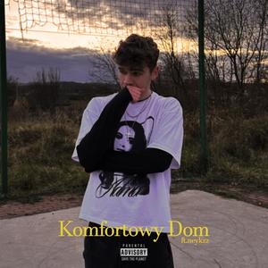 Komfortowy Dom (feat. neykzz) [Explicit]