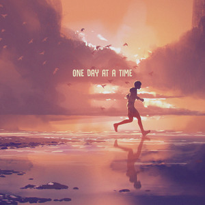 one day at a time