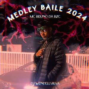 MEDLEY BAILE 2024 (Explicit)