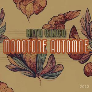 Monotone Automne