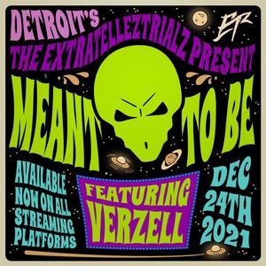 Meant to be (feat. Verzell)