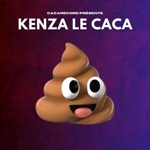 Kenza le caca