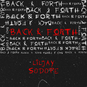 Back & Forth (Explicit)