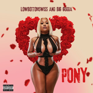 Pony (Explicit)