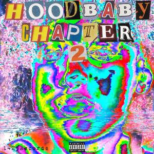 Hoodbaby Chapter 2 (Explicit)