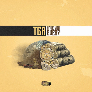 Have You Ever? (Explicit)