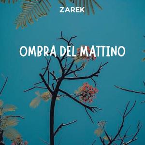 Ombra del Mattino