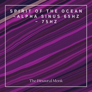 Spirit of the Ocean - Alpha Sinus 65Hz - 75Hz