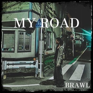 MY ROAD (Explicit)