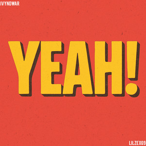 Yeah! (Explicit)
