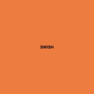 SWISH