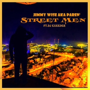 Street Men (Explicit)