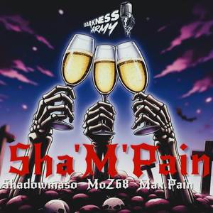 Sha'M'Pain (Explicit)