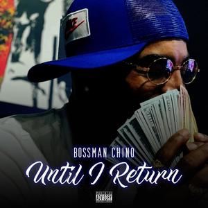 Until I Return (Explicit)