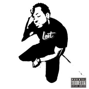 Lost (feat. The Moose Juice) (Explicit)