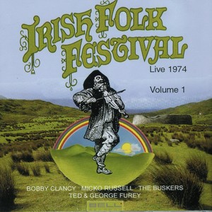 Irish Folk Festival Live 1974 Vol. 1