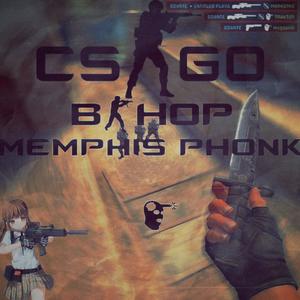 MEMPHIS BHOP (Explicit)