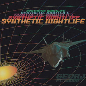 Synthetic Nightlife (feat. Obrini)