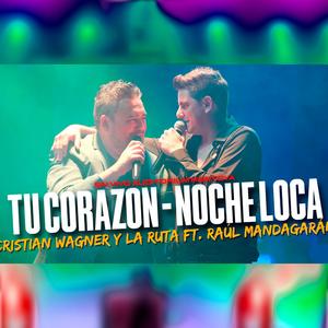 Tu corazon, noche loca (Auditorium Montoya)