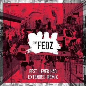 Best I Ever Had (Extended Remix)