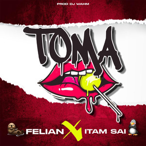 Toma (Explicit)