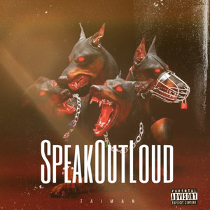 Speak Out Loud (Explicit)