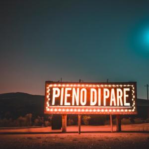 PIENO DI PARE (feat. P.R.)