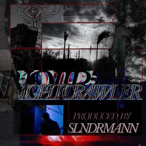 NIGHTCRAWLER (Explicit)
